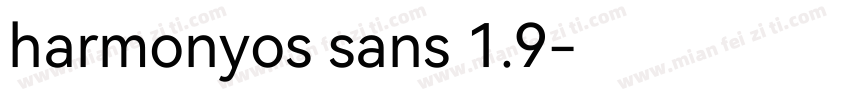 harmonyos sans 1.9字体转换